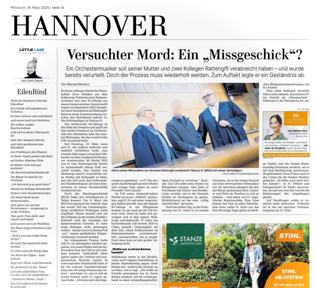 Im aufsehenerregenden Prozess vor dem Landgericht Hannover um einen 64-jährigen Orchestermusiker, der seiner Mutter und Kollegen Rattengift verabreicht haben soll, hat Matthias Waldraff die Verteidigung übernommen. Die Presse berichtet über das aktuelle, verschärfte Strafmaß.